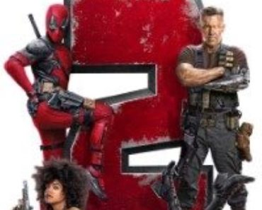 Download X-Men 11: Deadpool 2 (2018) [With Extended Super Cut Version] Dual Audio {Hindi-English} 480p [400MB] || 720p [1.4GB] || 1080p [4GB] || Moviesverse