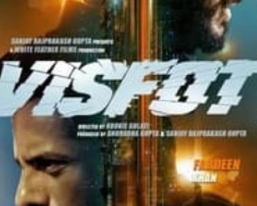 Download Visfot (2024) Hindi Movie WEB-DL || 480p [450MB] || 720p [1.2GB] || 1080p [2.5GB] || Moviesverse