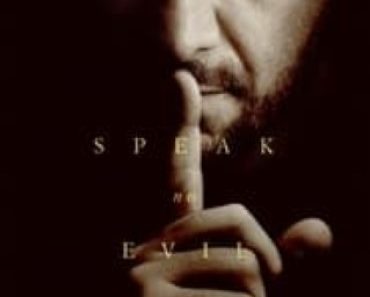 Download Speak No Evil (2024) Dual Audio {Hindi-English} WEB-DL 480p [480MB] || 720p [1GB] || 1080p [2.5GB] || Moviesverse